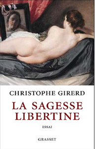 LA SAGESSE LIBERTINE