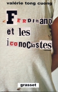 FERDINAND ET LES ICONOCLASTES