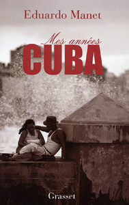 MES ANNEES CUBA