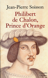 PHILIBERT DE CHALON, PRINCE D'ORANGE