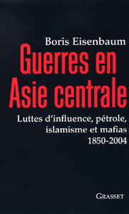 GUERRES EN ASIE CENTRALE