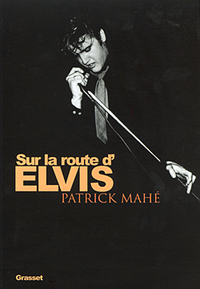 SUR LA ROUTE D'ELVIS