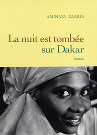 LA NUIT EST TOMBEE SUR DAKAR