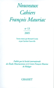 NOUVEAUX CAHIERS DE FRANCOIS MAURIAC N 13