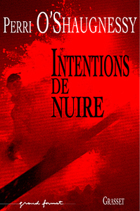 INTENTIONS DE NUIRE