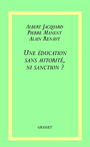 UNE EDUCATION SANS AUTORITE, NI SANCTION ?