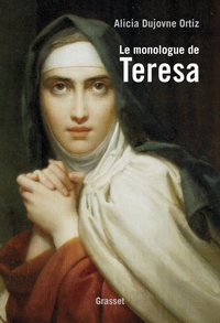 LE MONOLOGUE DE TERESA