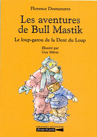 Les aventures de Bull Mastik T4