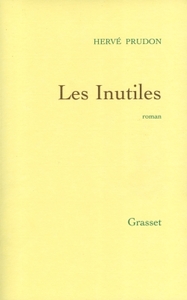LES INUTILES