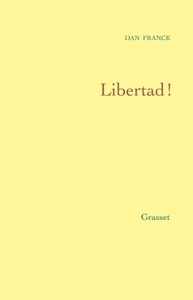 LIBERTAD !