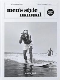 Men s Style Manual /anglais