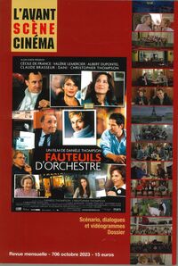 L'avant-Scène Cinéma n°706 : Fauteuils d'orchestre de Danièle Thompson - Octobre 2023