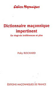 Dictionnaire maçonnique impertinent