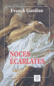 NOCES ECARLATES