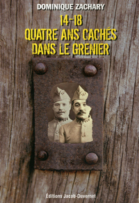 14-18 Quatre ans cachés dans le grenier