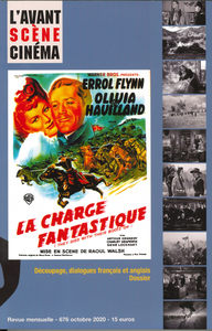 L'Avant-Scène Cinéma N°676 La chevauchée fantastique, de Raoul Walsh - octobre 2020