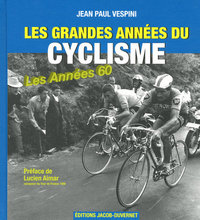 GRANDES ANNEES DU CYCLISME