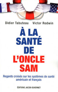 A LA SANTE DE L'ONCLE SAM