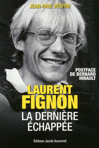 LAURENT FIGNON DERNIERE ECHAPP