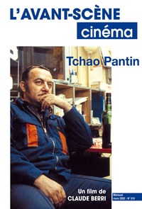 L'Avant Scène cinéma n°510 : Tchao pantin - Mars 2002