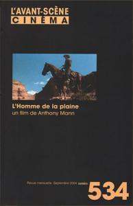 L'Avant-Scène Cinéma N°534 L'Homme de la plaine  - septembre 2004