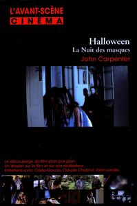 L'Avant-Scene Cinema N°574 : Halloween La Nuit Des Masques