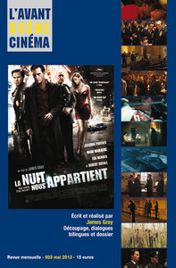 L'Avant-Scene Cinema N°603 : La Nuit Nous Appartient