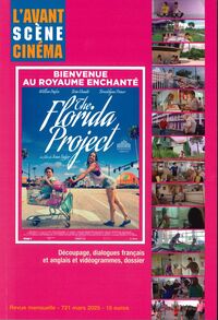 L'Avant-Scène Cinéma n°721 : The Florida Project - Mars 2025