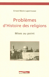 Problemes d'histoire des religions - Mises au point