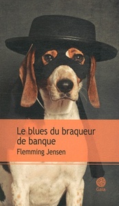LE BLUES DU BRAQUEUR DE BANQUE