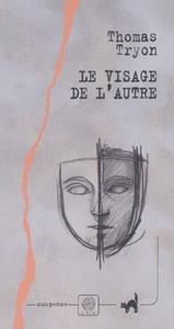 LE VISAGE DE L'AUTRE