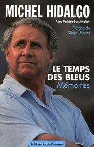 TEMPS DES BLEUS - MEMOIRES -