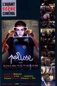 L'Avant-Scene Cinema N°586 : Polisse