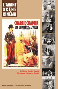 L'AVANT-SCENE CINEMA N°614 Les lumières de la ville (juin 2014)