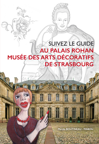 PALAIS ROHAN "MUSEE DES ARTS DECORATIFS"