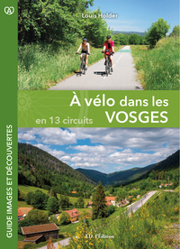 A VELO DANS LES VOSGES EN 13 CIRCUITS