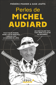 Perles de Michel Audiard 