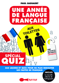 Une année de langue française aux toilettes