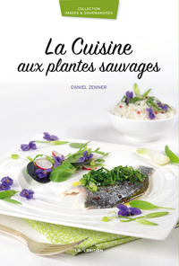 La Cuisine aux plantes sauvages