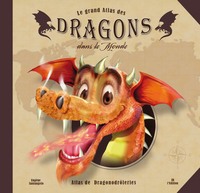 Le Grand Atlas des Dragons