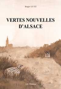 VERTES NOUVELLES D'ALSACE