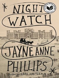 NIGHT WATCH (PULITZER PRIZE FOR FICTION 2024)