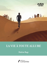 LA VIE A TOUTE ALLURE