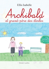 Archibald et grand-père des étoiles