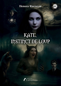 Kate, instinct de loup