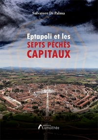 EPTAPOLI ET LES SEPTS PECHES CAPITAUX
