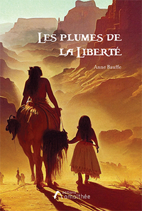 LES PLUMES DE LA LIBERTE - TOME 3
