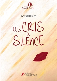 LES CRIS DU SILENCE