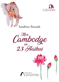 MON CAMBODGE EN 23 HAIKUS
