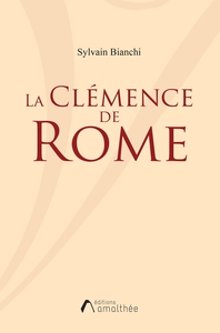 LA CLEMENCE DE ROME